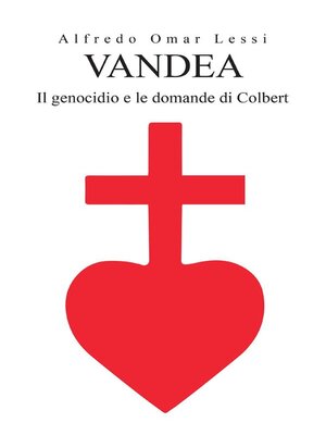 cover image of Vandea--Il genocidio e le domande di Colbert